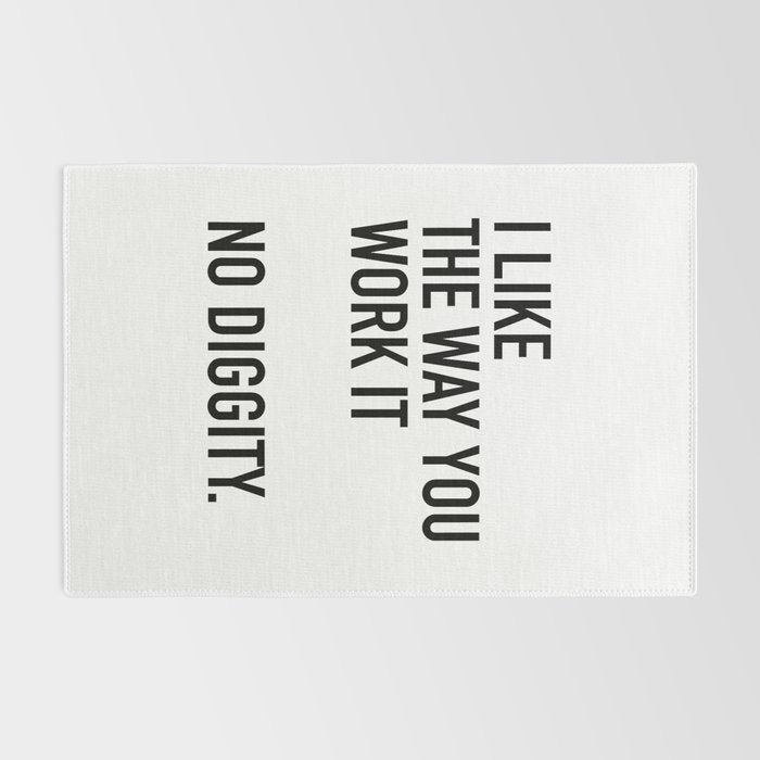 I Like The Way You Work It No Diggity Rug Gallery Image 2