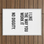 I Like The Way You Work It No Diggity Outdoor Rug Gallery Image 1