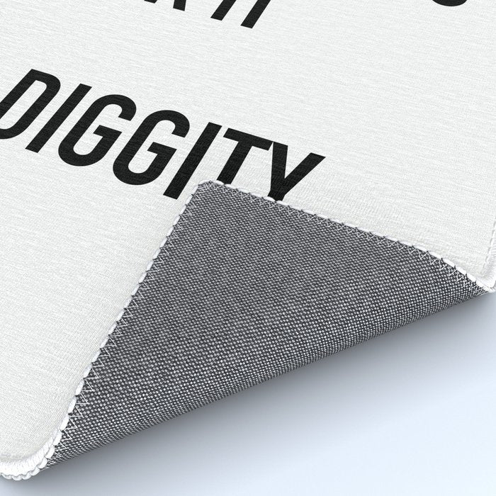 I Like The Way You Work It No Diggity Rug Gallery Image 4