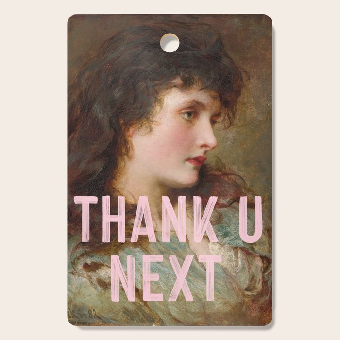 Thank U Next Cutting Board Gallery Image 1