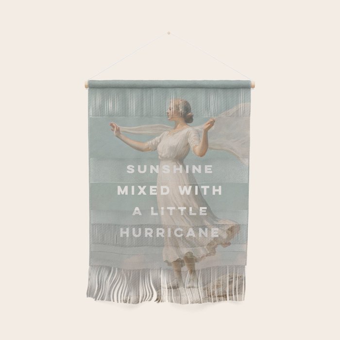 Sunshine Mixed With a Little Hurricane, Feminist Wall Hanging Gallery Image 1