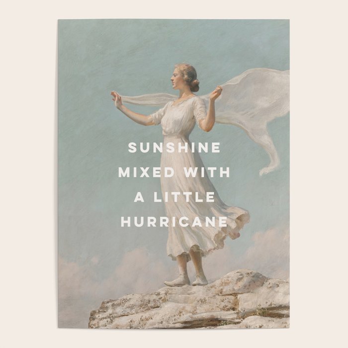 Sunshine Mixed With a Little Hurricane, Feminist Poster Gallery Image 4