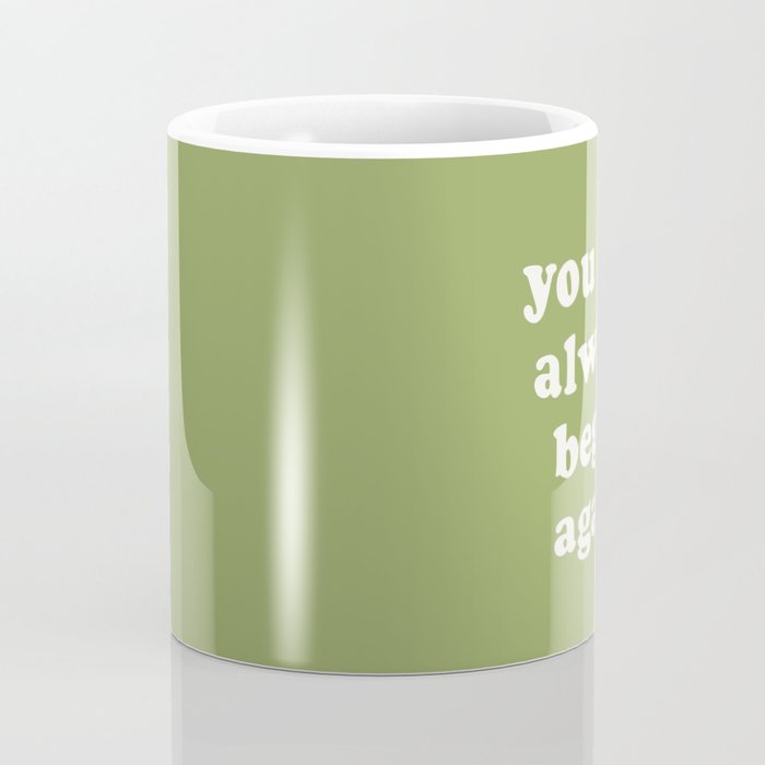 Begin Again Green Coffee Mug Gallery Image 4