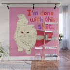 I'm Done With This Shit - Funny Cat Pun Wall Mural Gallery Image 1