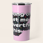 Let Me Overthink This - humorous typography Travel Mug Gallery Image 1