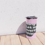 Let Me Overthink This - humorous typography Travel Mug Gallery Image 4