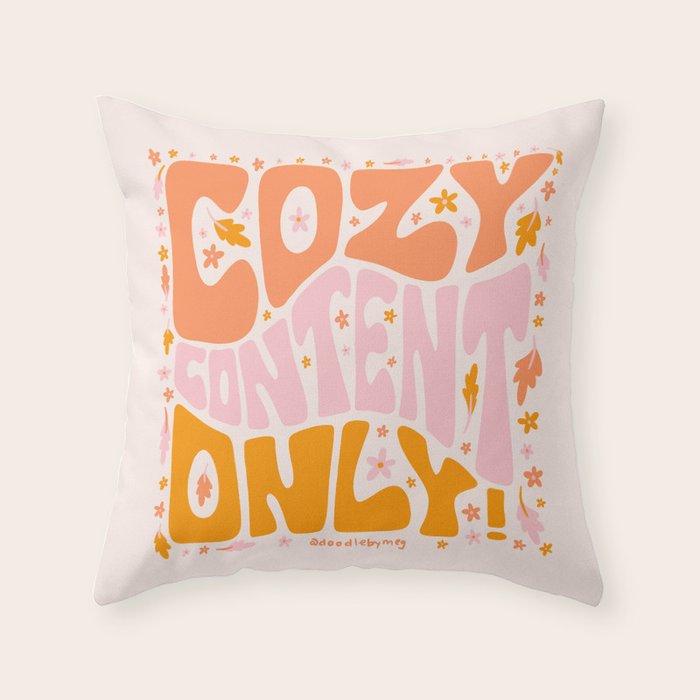 Cozy Content Only Throw Pillow Gallery Image 6
