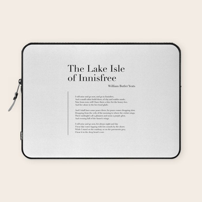 The Lake Isle of Innisfree by William Butler Yeats Laptop Sleeve Gallery Image 1