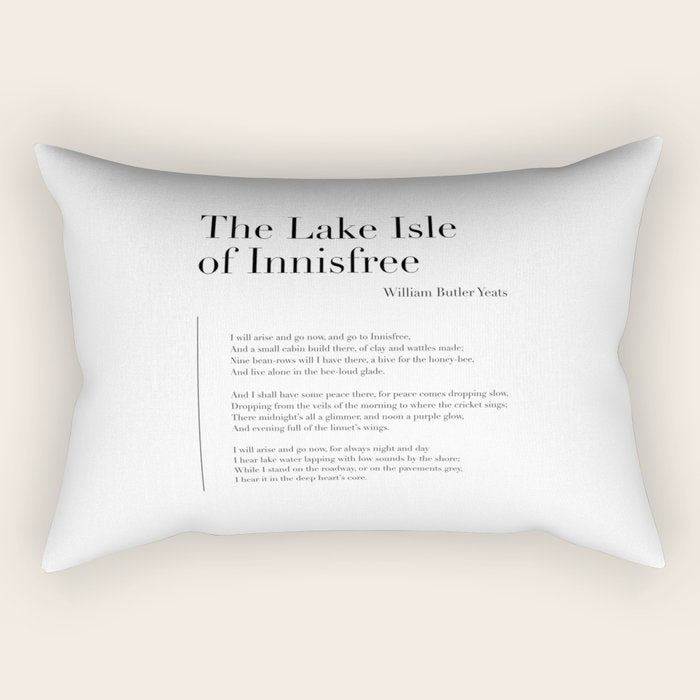The Lake Isle of Innisfree by William Butler Yeats Rectangular Pillow Gallery Image 2