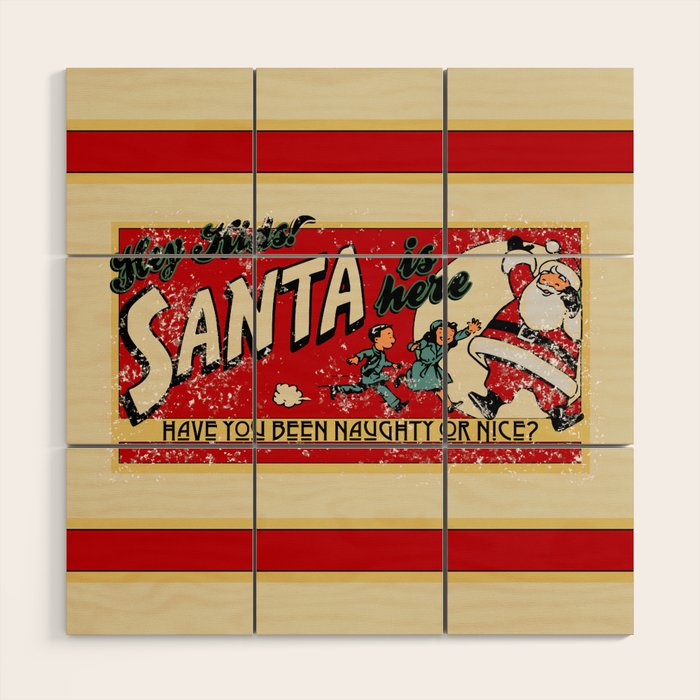 Naughty or Nice?, Vintage Santa Poster Wood Wall Art Gallery Image 1