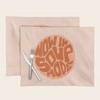 Now In Soup Mode Placemat Gallery Image 1