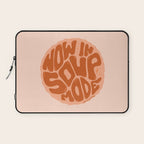Now In Soup Mode Laptop Sleeve Gallery Image 1