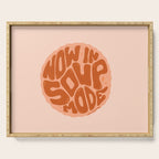 Now In Soup Mode Serving Tray Gallery Image 1