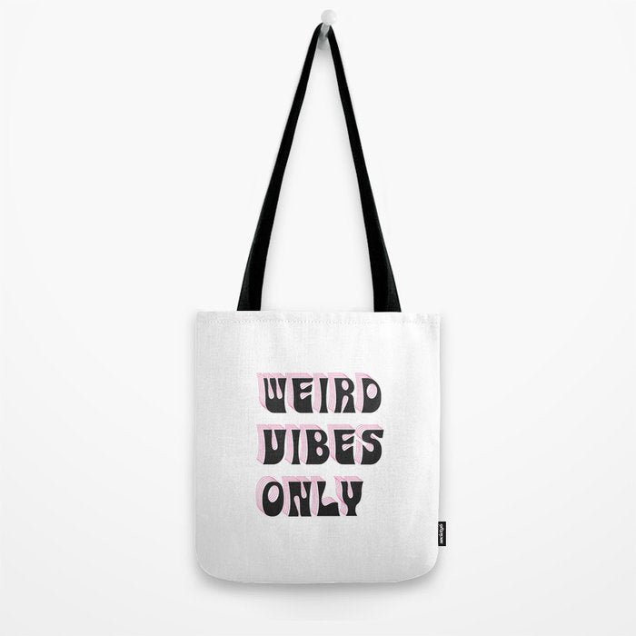 Weird Vibes Only Tote Bag Gallery Image 2