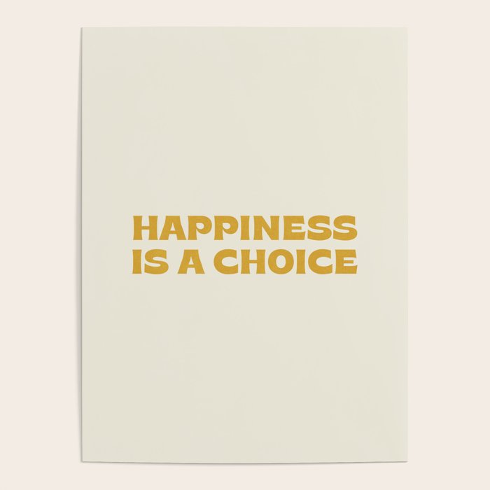 Happiness is a choice - gold Poster Gallery Image 4