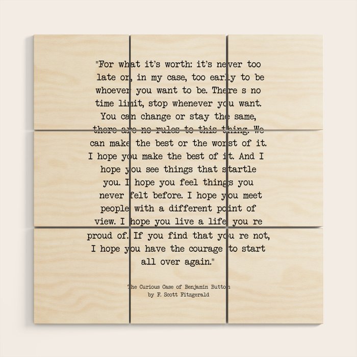 It's Never Too Late Benjamin Button Wood Wall Art Gallery Image 1