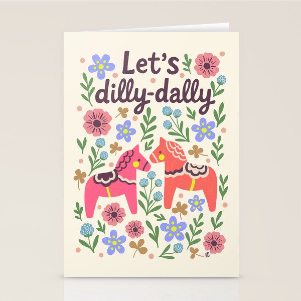 Let us dilly-dally Stationery Card Gallery Image 1
