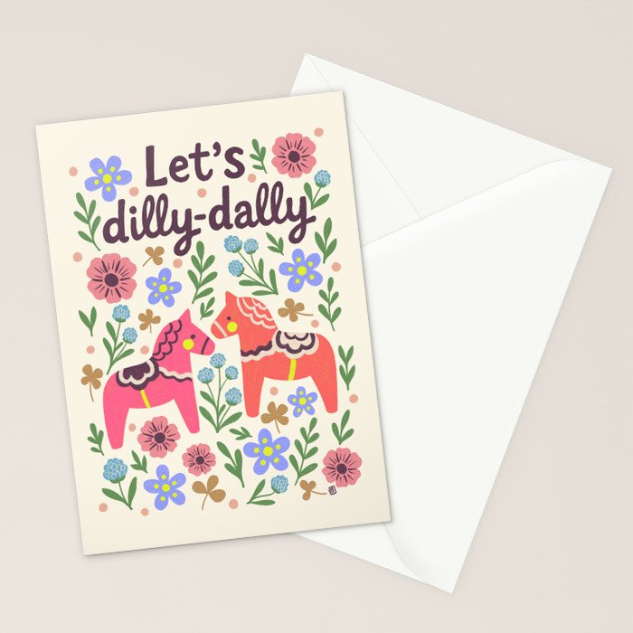 Let us dilly-dally Stationery Card Gallery Image 2