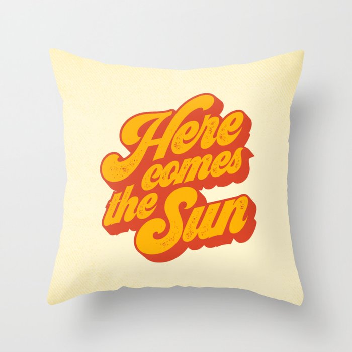 Here Comes The Sun | Retro 70s Typography Throw Pillow Gallery Image 1
