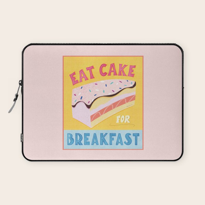 Eat Cake for Breakfast Laptop Sleeve Gallery Image 1