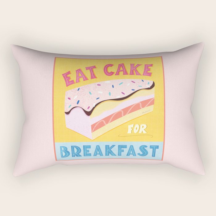Eat Cake for Breakfast Rectangular Pillow Gallery Image 2