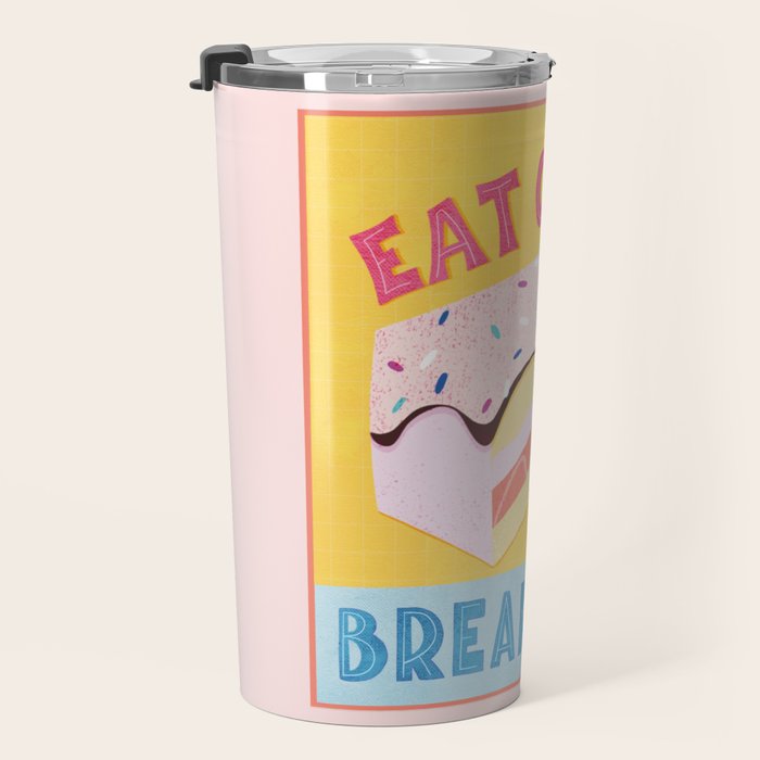 Eat Cake for Breakfast Travel Mug Gallery Image 3