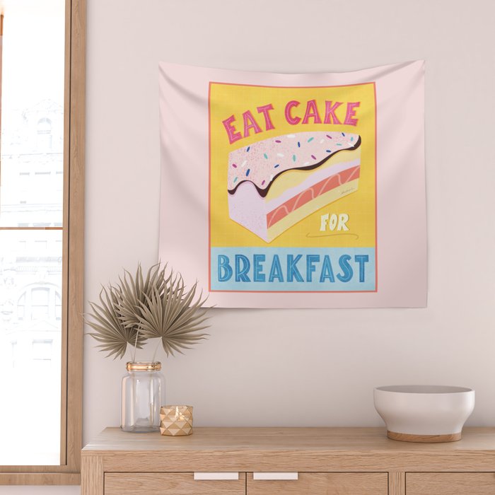 Eat Cake for Breakfast Wall Tapestry Gallery Image 2