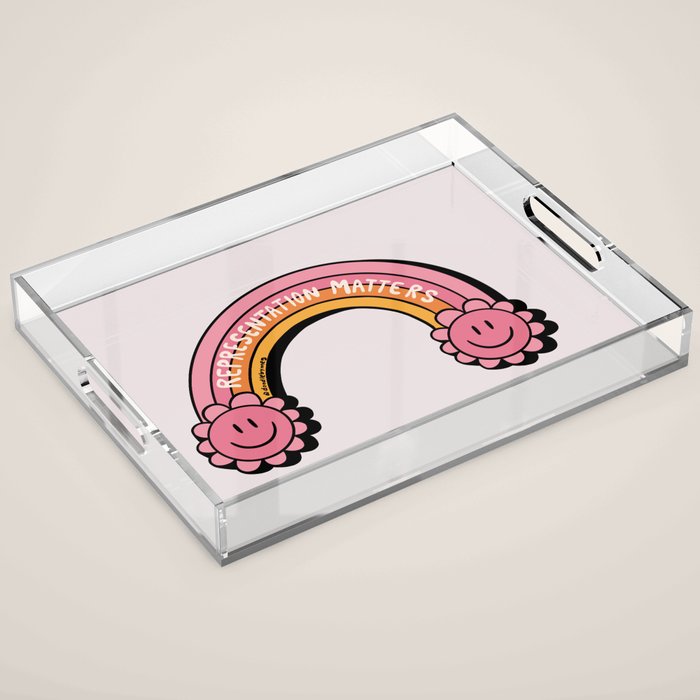 Representation Matters Acrylic Tray Gallery Image 1