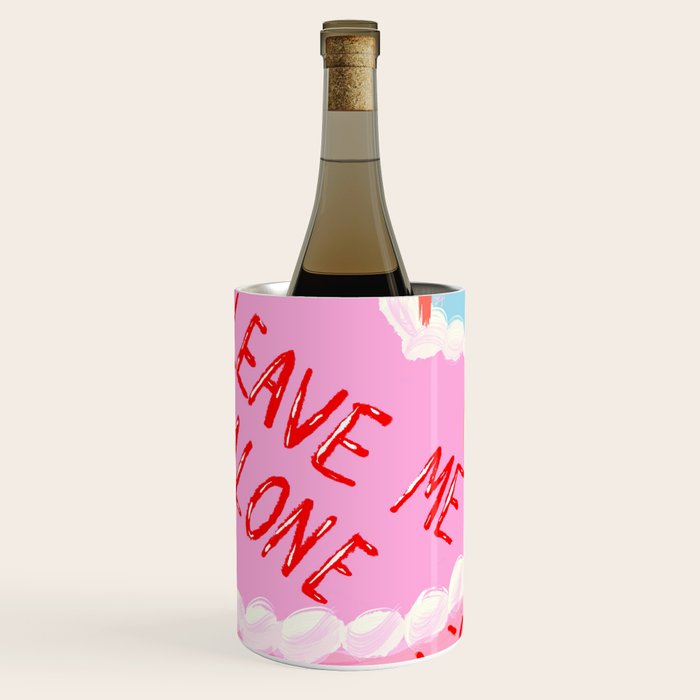 Leave Me Alone Wine Chiller Gallery Image 1
