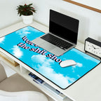 Welcome to the Shit Show: Sky Edition | Welcome to the Shitshow Desk Mat Gallery Image 2