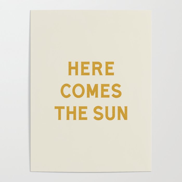 Here comes the sun Poster Gallery Image 4