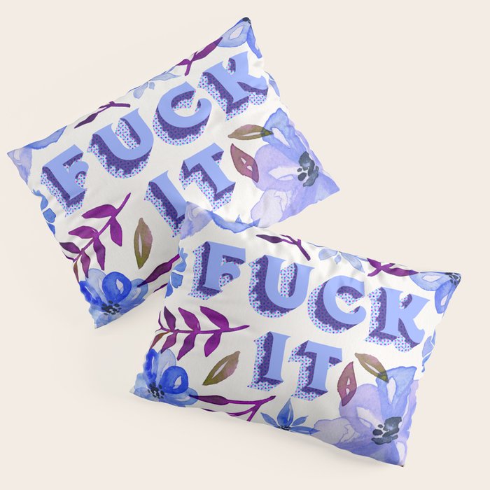 F*ck It - Blueberry Palette Pillow Sham Gallery Image 3
