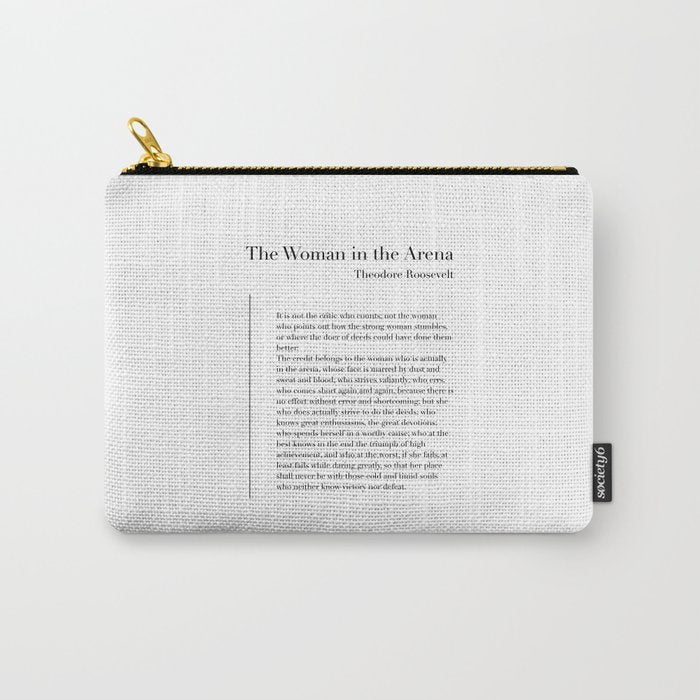 The Woman in the Arena by Theodore Roosevelt Carry All Pouch Gallery Image 1
