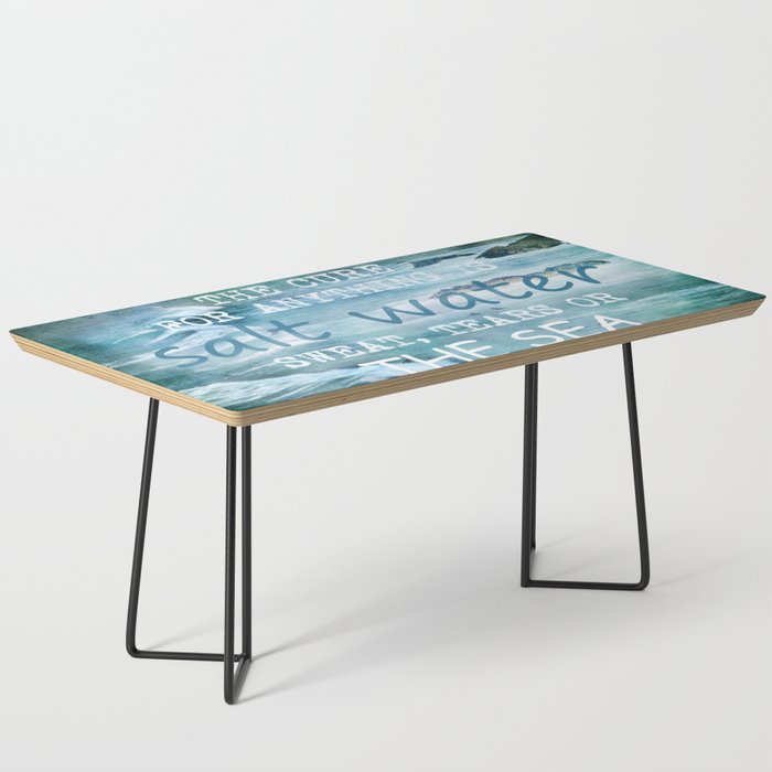 The cure for anything is salt water, sweat, tears, or the sea.    Dinesen, Isak Coffee Table Gallery Image 1