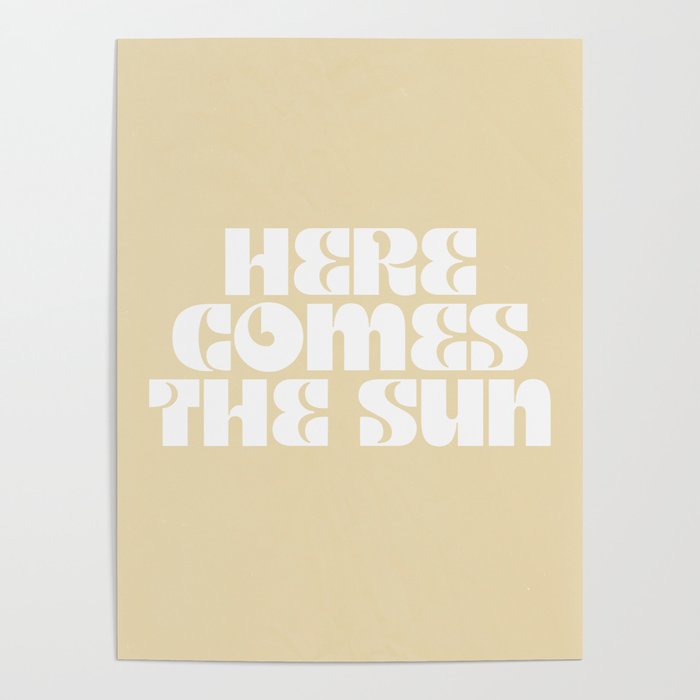 here comes the sun Poster Gallery Image 4