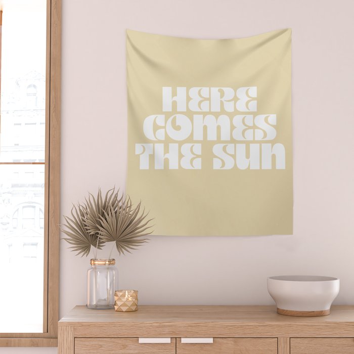 here comes the sun Wall Tapestry Gallery Image 2