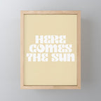 here comes the sun Mini Art Print Gallery Image 1