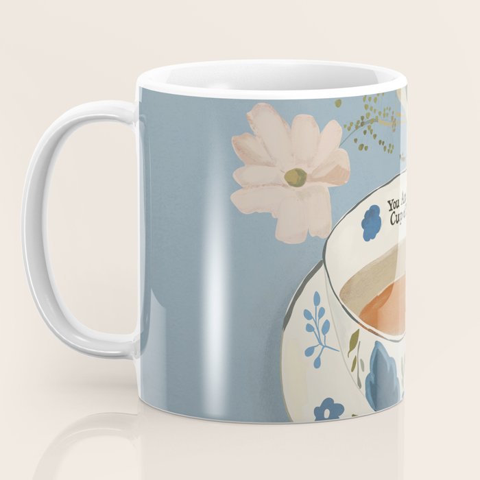 You are My Cup of Tea 3 Coffee Mug Gallery Image 3