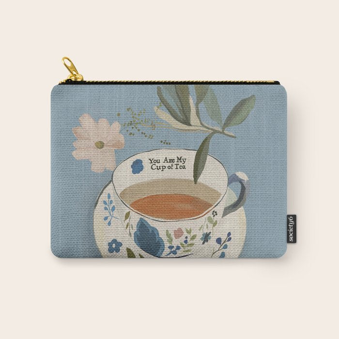 You are My Cup of Tea 3 Carry All Pouch Gallery Image 1
