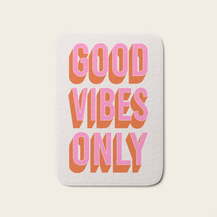 Good Vibes Only (Pink Orange) Bath Mat Gallery Image 1