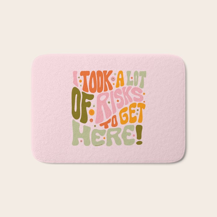 Took A Lot of Risks Bath Mat Gallery Image 1