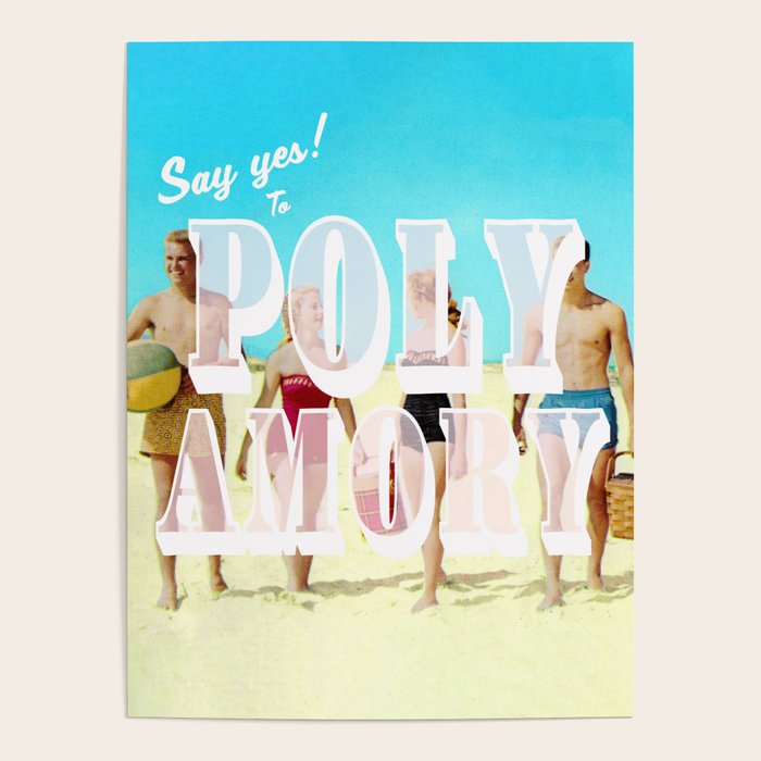 Say yes! To Polyamory Poster Gallery Image 1