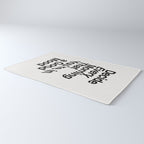 Decide Every Morning That You're in a Good Mood by The Motivated Type in Black and White Rug Gallery Image 3