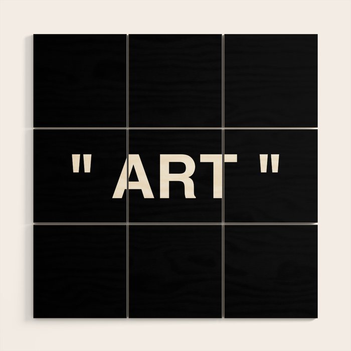 " Art " (Negative) Wood Wall Art