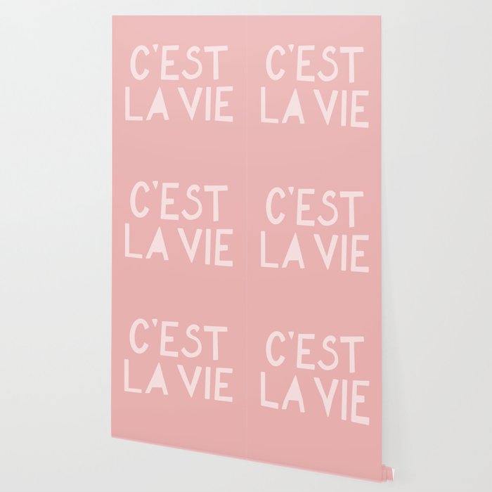 C'est La Vie French Pink Hand Lettering Wallpaper Gallery Image 2