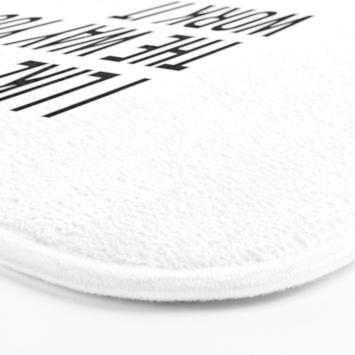 I Like The Way You Work It No Diggity Bath Mat Gallery Image 3