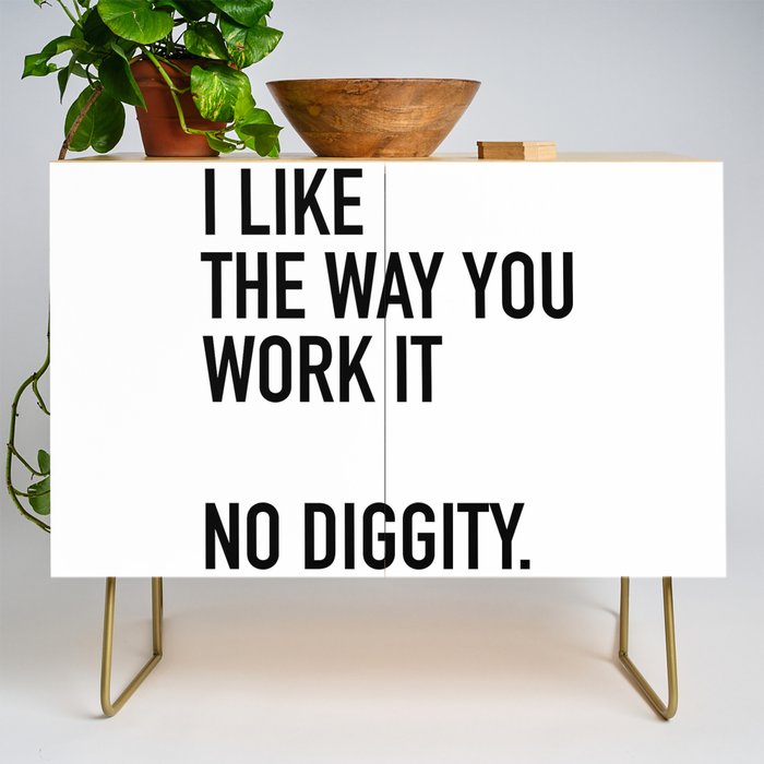 I Like The Way You Work It No Diggity Credenza Gallery Image 1