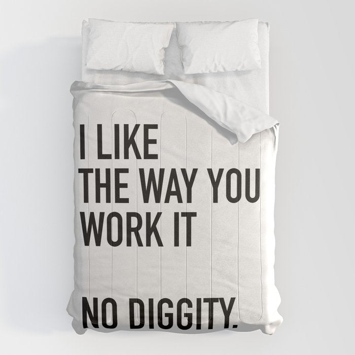I Like The Way You Work It No Diggity Comforter Gallery Image 6