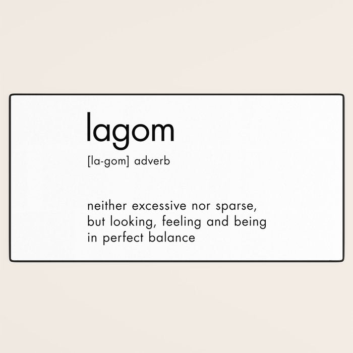 Lagom Definition Desk Mat Gallery Image 3