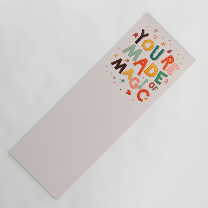 You Are Made Of Magic - colorful letters Yoga Mat Gallery Image 1